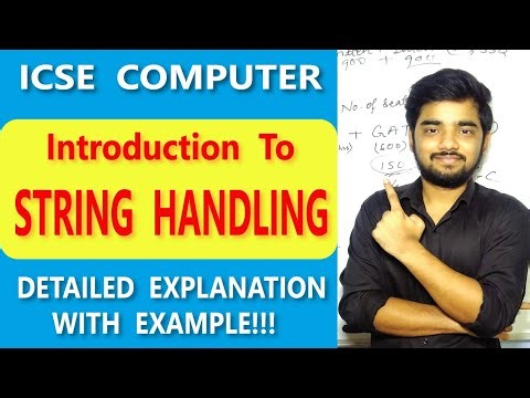 Introduction to String Icse Class 10 || String full explanation ICSE class 10