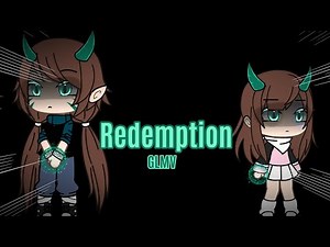 Redemption || Gacha Life Music Video || GLMV || OG!!