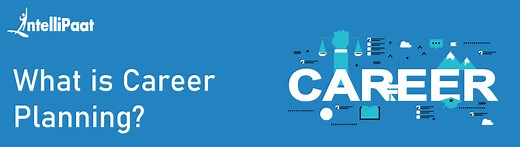 What is Career Planning? A Comprehensive Guide