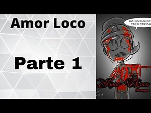 The Loud House - Amor Loco - Fanfic
