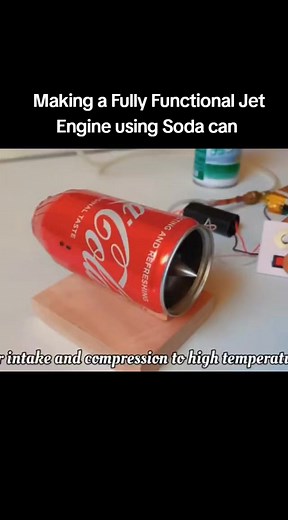 DIY Jet Engine Creation Using Soda Cans