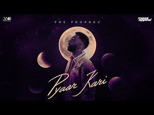 Pyaar Kari - The PropheC | Full Audio | Prod by Mxrci | The Remedy | Latest Punjabi Songs
