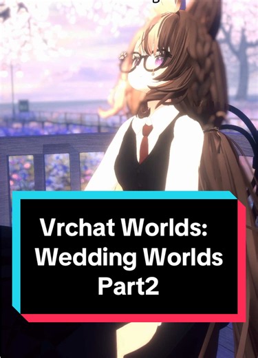 Explore Romantic Wedding Venues in VRChat