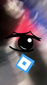 eye and a roblox sign