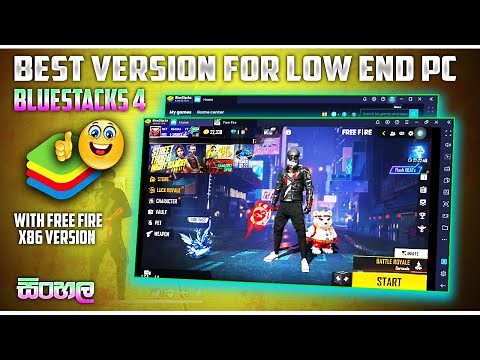 Bluestacks 4 Best Version For Free Fire 8GB Ram | Low End Pc | Sinhala | Part 01