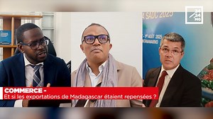 COMMERCE - Et si les exportations de Madagascar étaient repensées ? La chute des prix de la vanille, du nickel ou encore du cobalt fragilise sérieusement les recettes de Madagascar. À cela s’ajoutent les tensions géopolitiques qui pèsent sur les échanges internationaux. Dans ce contexte incertain, la diversification des exportations devient cruciale. Des économistes et responsables malgaches nous livrent leur analyse. | 2424.mg