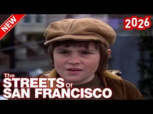 The Streets of San Francisco | The House On Hyde Street | FULL EPISODE | Action Adventure Crime 2026