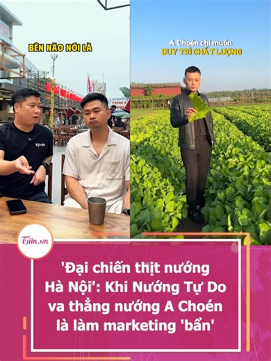 'Đại chiến thịt nướng Hà Nội': Khi Nướng Tự Do va thẳng nướng A Choén là làm marketing 'bẩn' #tiinnews #nuongtudo #achoen #nhautudo
