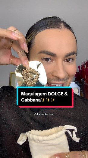 Maquiagem DOLCE & Gabbana: Dicas e Tutoriais