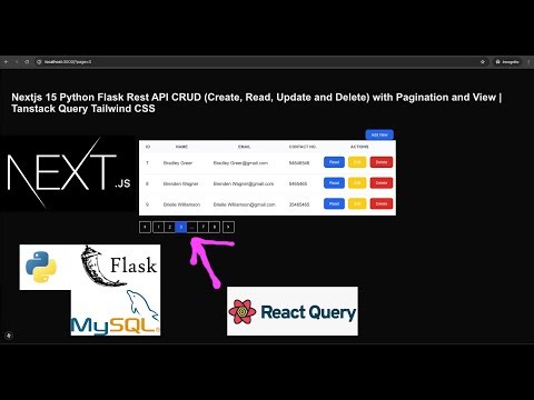 Nextjs 15 Python Flask Rest API CRUD with Pagination Tanstack Query Tailwind CSS