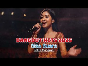 The Rest of the Voice — Lolita Maharani | The Most Heartwarming Dangdut Hits of 2025