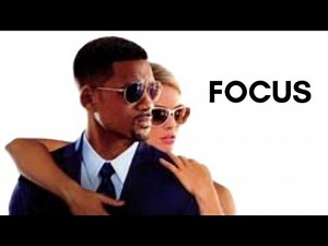 Focus (2015) Full Movie Review and Facts,Will Smith and Margot Robbie