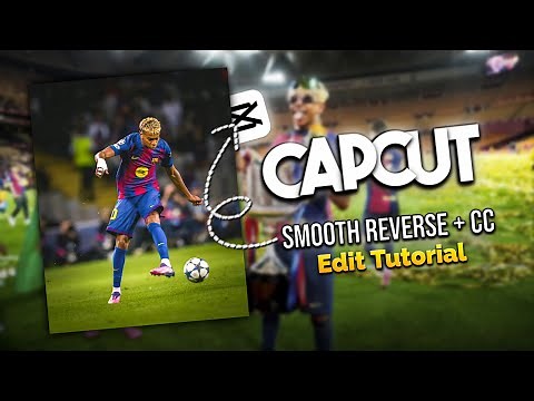 Smooth reverse + cc ( presets ) football editing tutorial on capcut✨