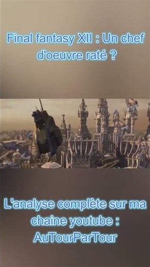Le plus grand point fort de Final fantasy XII #gaming #finalfantasy