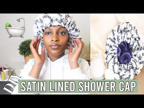 Waterproof Your Fabric | DIY Satin Lined SHOWER CAP