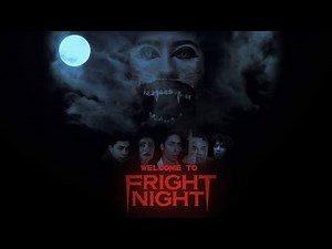 Welcome To Fright Night 2016 Fan Film