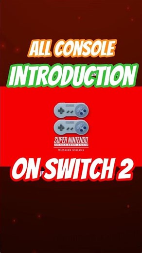 ALL INTRODUCTION FROM CLASSIC CONSOLES ON SWITCH #nintendo #nintendoswitch2 #shorts #shortvideo