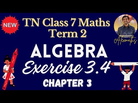 Class 7 Term 2 Chapter 3 Algebra Exercise 3.4 full sums