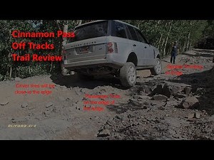 Off Tracks: Cinnamon Pass, Alpine Loop, Colorado