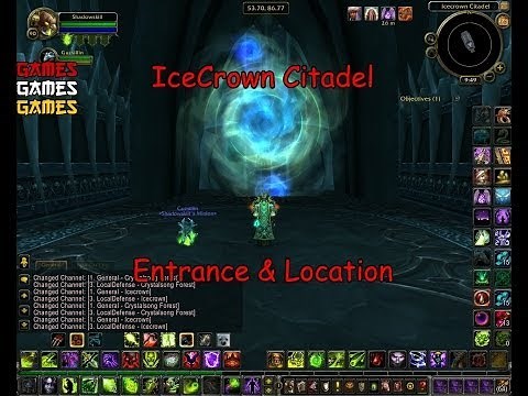 Icecrown Citadel Raid Entrance & Location