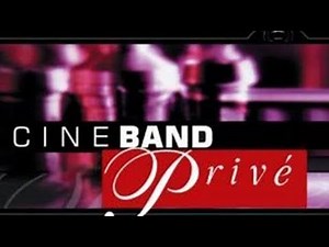 CINE BAND PRIVE