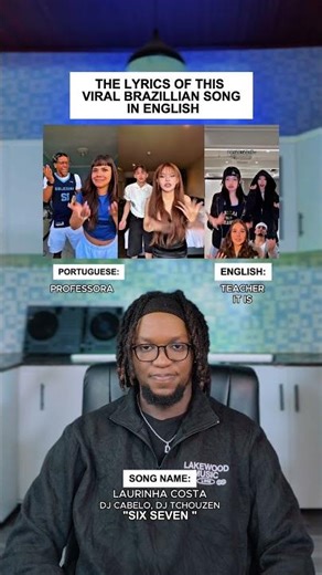 The Lyrics Of This Viral Brazillian Song In English: Laurinha Costa "Six Seven" #shorts #trend