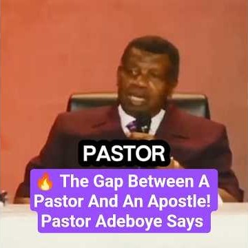 🔥 The Gap Between A Pastor And An Apostle! Pastor Adeboye Says