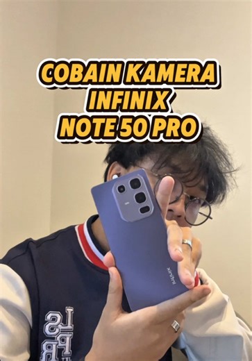 Infinix Note 50 Pro: Kamera Unggul untuk Setiap Momen