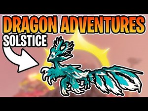 Exploring The NEW SOLSTICE UPDATE! (ROBLOX Dragon Adventures)