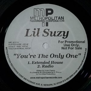 Lil Suzy - You're The Only One