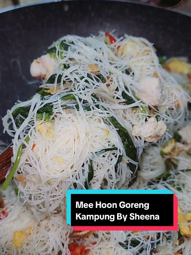 Resepi Mee Hoon Goreng Kampung By Sheena – Tak Pedas