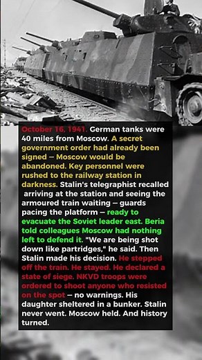 Stalin's Armoured Train Was Loaded. Moscow Was Burning. He Got Off and Stayed. | October 1941