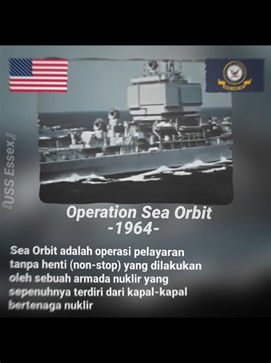 Operasi Sea Orbit: Misi Kapal Perang Nuklir Pertama