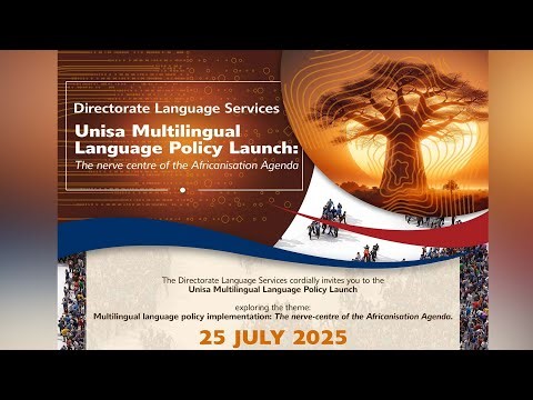 Unisa Multilingual Language Policy Launch: The nerve centre of the Africanisation Agenda