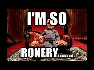 I'm So Ronery