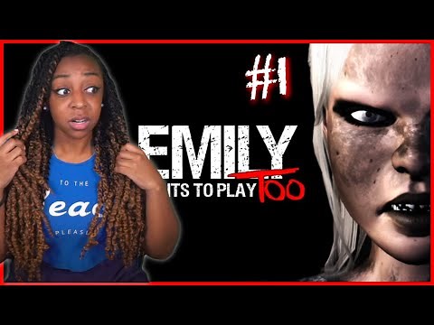 HERE WE GO AGAIN!! | Emily Wants To Play Too Gameplay!! | PART 1
