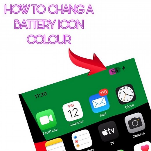 HOW TO CHANGE BATTERY ICON COLOUR