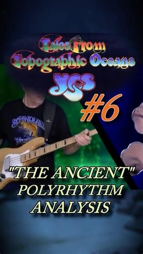 13 vs 16 - Polyrhythms on Yes’ The Ancient