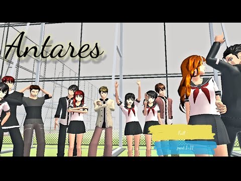 ANTARES [FULL EPS 1-11] SAKURA SCHOOL SIMULATOR
