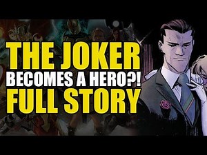 The Joker Becomes A Hero: Full Story