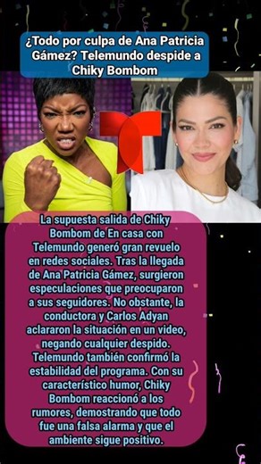 Telemundo despide a Chiky Bombom ¿Todo por culpa de Ana Patricia Gámez?