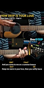 17K views · 288 reactions | How Deep Is Your Love - Bee Gees (1977) Easy Guitar Chords Tutorial with Lyrics Part 4 SHORTS REELS | Doc OTEP Studio | Facebook