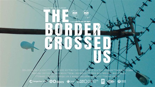 The Border Crossed Us