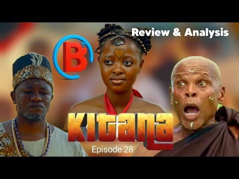 KITANA 28 ❣️ Full Episode #Review 1 | DEEP MOVIE REVIEW AND ANALYSIS part (a)