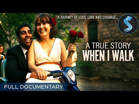 Finding Meaning After a Life-Changing Diagnosis | Inspiring Documentary | Full Movie | When I Walk