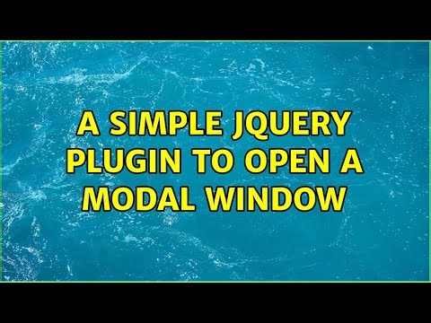 A simple jQuery plugin to open a modal window (4 Solutions!!)