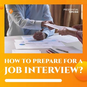 How to prepare for a job interview? #Presidential #BBA #MBA #BScIT #MScIT #WestCliffUniversity #PBS #PBSTips | Presidential Graduate School | Facebook
