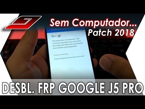 Unlock Google FRP Samsung J5 PRO patch 2018 (WITHOUT COMPUTER) | Guajenet