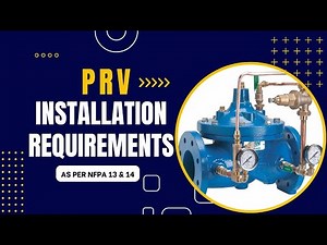 PRV installation requirements as per NFPA 13 & 14