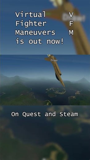 Brand new #vr combat flight sim is out now #virtualfightermaneuvers